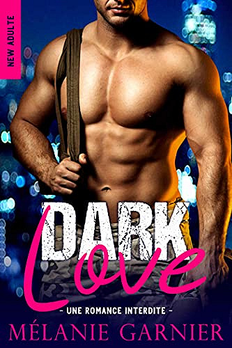 Dark Love - Melanie Garnier (2021)