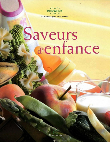 Thermomix - Saveurs d'enfance
