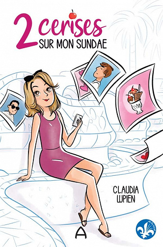 2 cerises sur mon sundae - Claudia Lupien (2021)