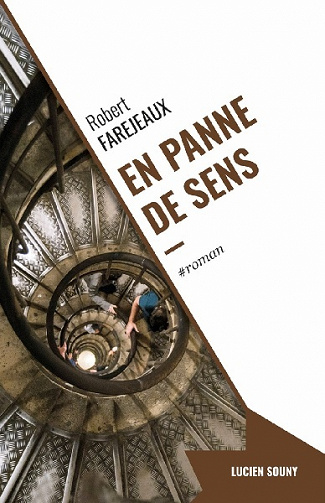 En panne de sens - Robert Farejeaux (2021)