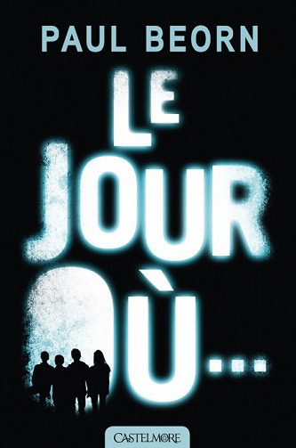 Paul Beorn - Le Jour Où…