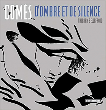 Comès - d'Ombre et de Silence