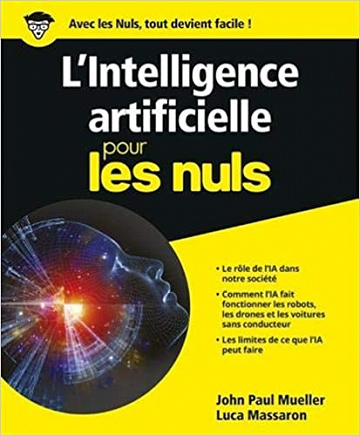 L'intelligence artificielle pour les nuls - John Paul Mueller
