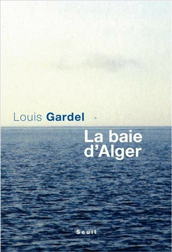 Louis Gardel - La baie d'Alger