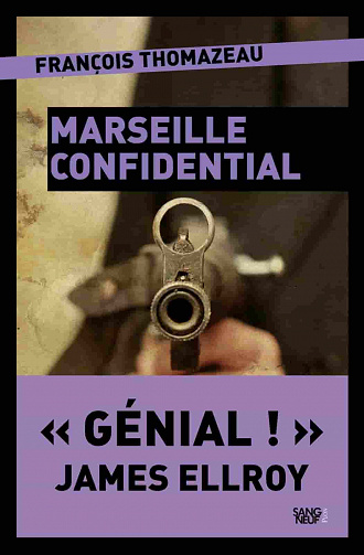 François Thomazeau - Marseille confidential