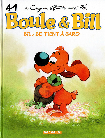 Boule et Bill - Tome 41 - Bill se tient à Caro