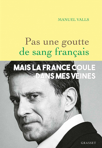Pas une goutte de sang français - Manuel Valls (2021)