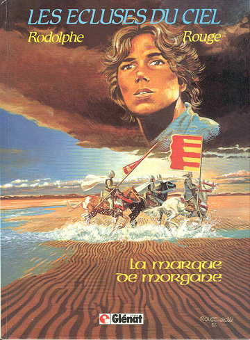 Les Écluses du ciel - 1. La marque de Morgane