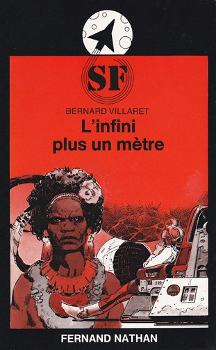 Bernard Villaret - L'infini plus un mètre