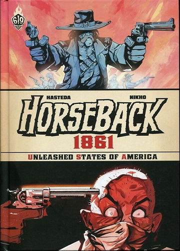 Horseback 1861 - Unleashed States of America