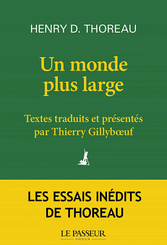 Un monde plus large - Henry-David Thoreau (2021)