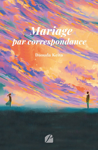 Mariage par correspondance - Daouda Keita (2021)
