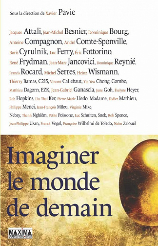 Imaginer le monde de demain - Xavier Pavie et Collectif (2021)