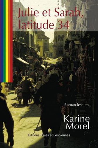 Karine Morel - Julie et Sarah,  latitude 34