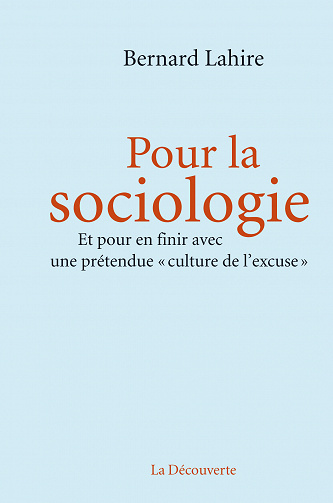 Bernard Lahire - Pour la sociologie