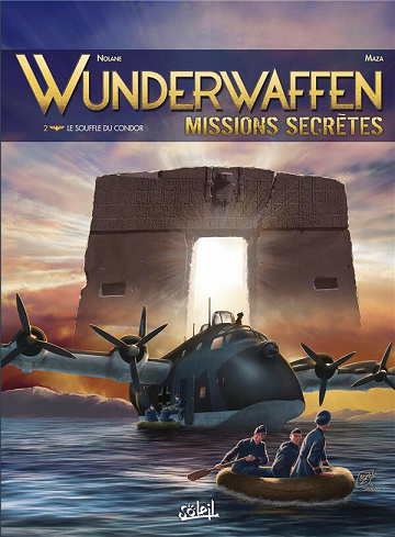 Wunderwaffen Missions secrètes - Tome 02 -  Le Souffle du condor (2021)