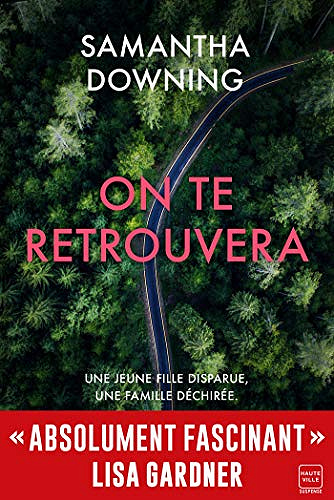 On te retrouvera - Samantha Downing (2021)