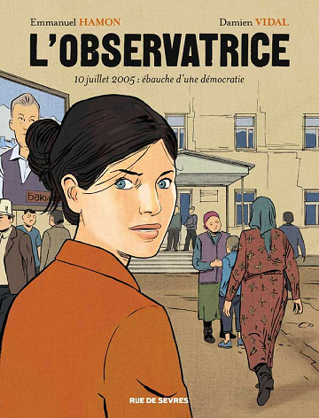L'observatrice - 10 juillet 2005 : ébauche d'une démocratie