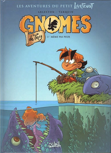 Gnomes de Troy - Tome 03