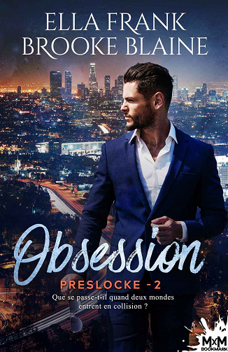 Ella Frank, Brooke Blaine - PresLocke, T2: Obsession