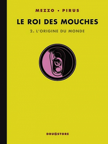 Le roi des mouches - 02 - L'origine du monde