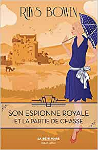 Son Espionne royale - 6 Tomes - Rhys BOWEN