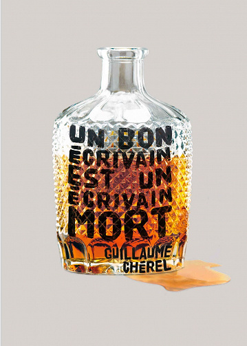 Guillaume  Chérel - Un bon écrivain est un écrivain mort