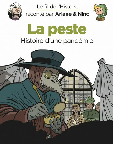 Le fil de l'Histoire (raconté par Ariane & Nino) - La peste
