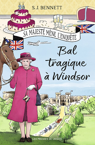 Bal tragique à Windsor (Sa Majesté mène l'enquête) - S.J. Bennett (2021)