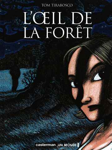 L'Œil de la forêt