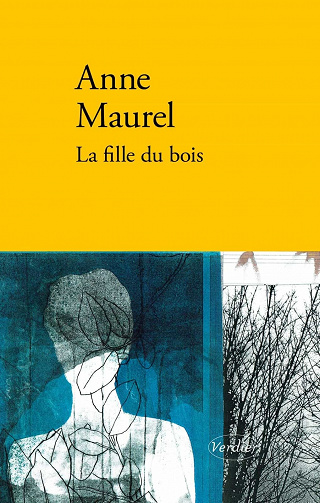 La fille du bois - Anne Maurel (2021)