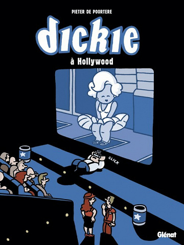 Dickie - 5. Dickie à Hollywood