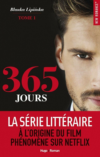 365 jours - tome 1 - Blanka Lipińska (2021)