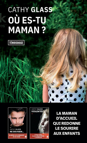 Où es-tu, maman ? - Cathy Glass (2021)