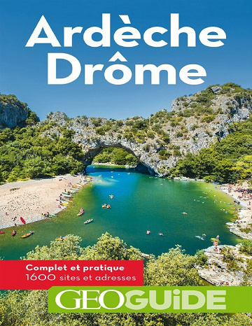GeoGuide - Ardèche Drôme - Collectif