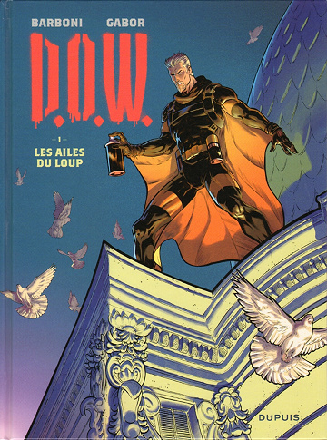 D.O.W. - 1. Les ailes du loup