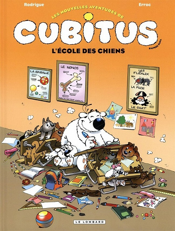 Les nouvelles aventures de Cubitus - 9. L'école des chiens