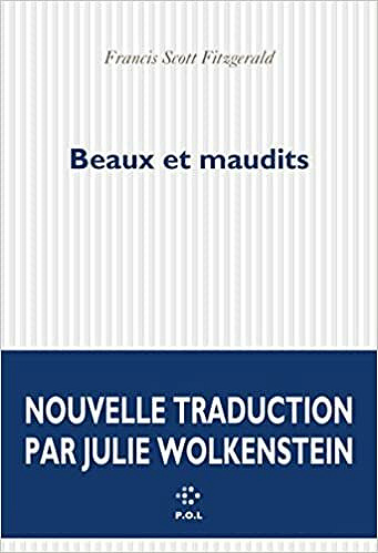 Beaux et maudits - Francis Scott Fitzgerald (2021)