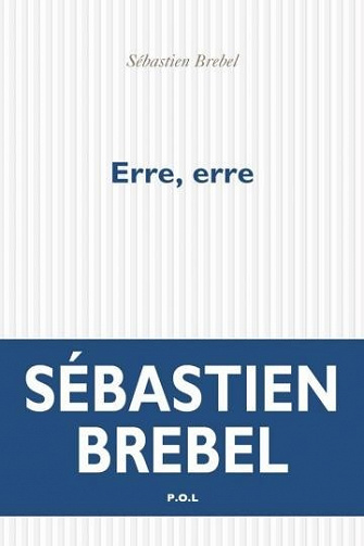 Erre, erre - Sébastien Brebel (2021)