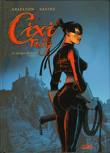 Cixi de Troy - Tome 02 - Le secret de Cixi (2ème partie)