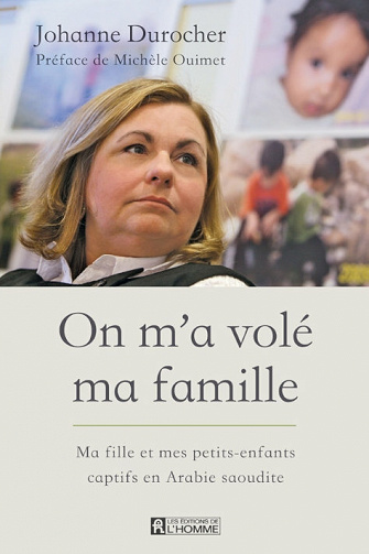 On m'a volé ma famille - Johanne Durocher (2021)