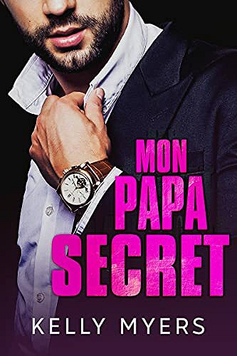 Mon Papa Secret - Kelly Myers (2021)