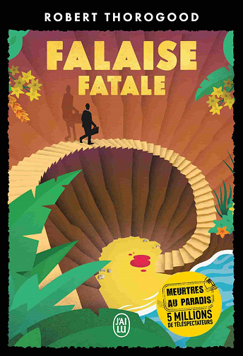 Falaise fatale [Meurtres au paradis 02] - Robert Thorogood (2021)