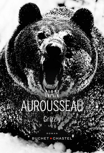 Grizzly - Nan Aurousseau (2021)