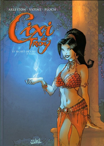 Cixi de Troy - Tome 03 - Le secret de Cixi (3ème partie)