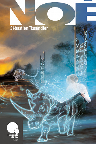 Sébastien Tissandier - Noé