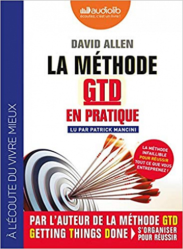 La méthode GTD en pratique -