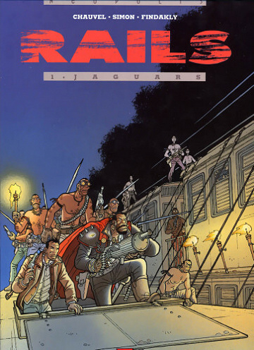 Rails - Tomes 01 Ã  04
