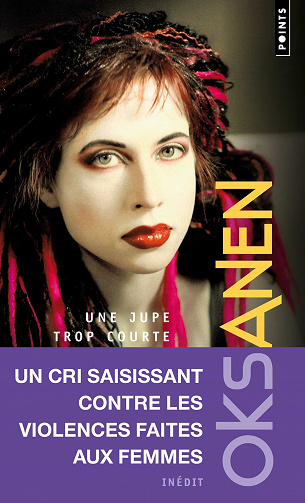 Une jupe trop courte - Sofi Oksanen (2021)