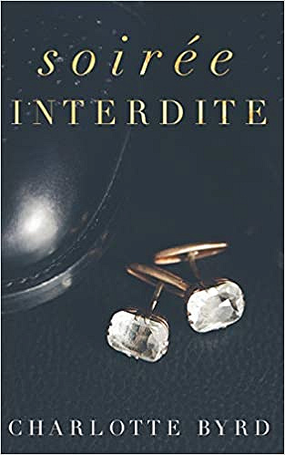 Soirée Interdite (intégrale des 5 tomes) - Charlotte Byrd